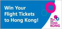 Win Your Flight Tickets to Hong Kong!