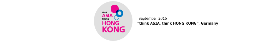 "think ASIA, think HONG KONG", Germany   September 2016
